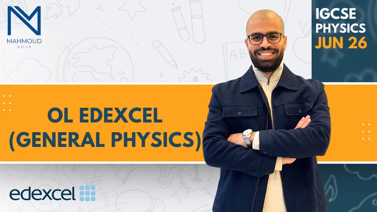 Physics - General Physics June 2026 Edexcel( 05)